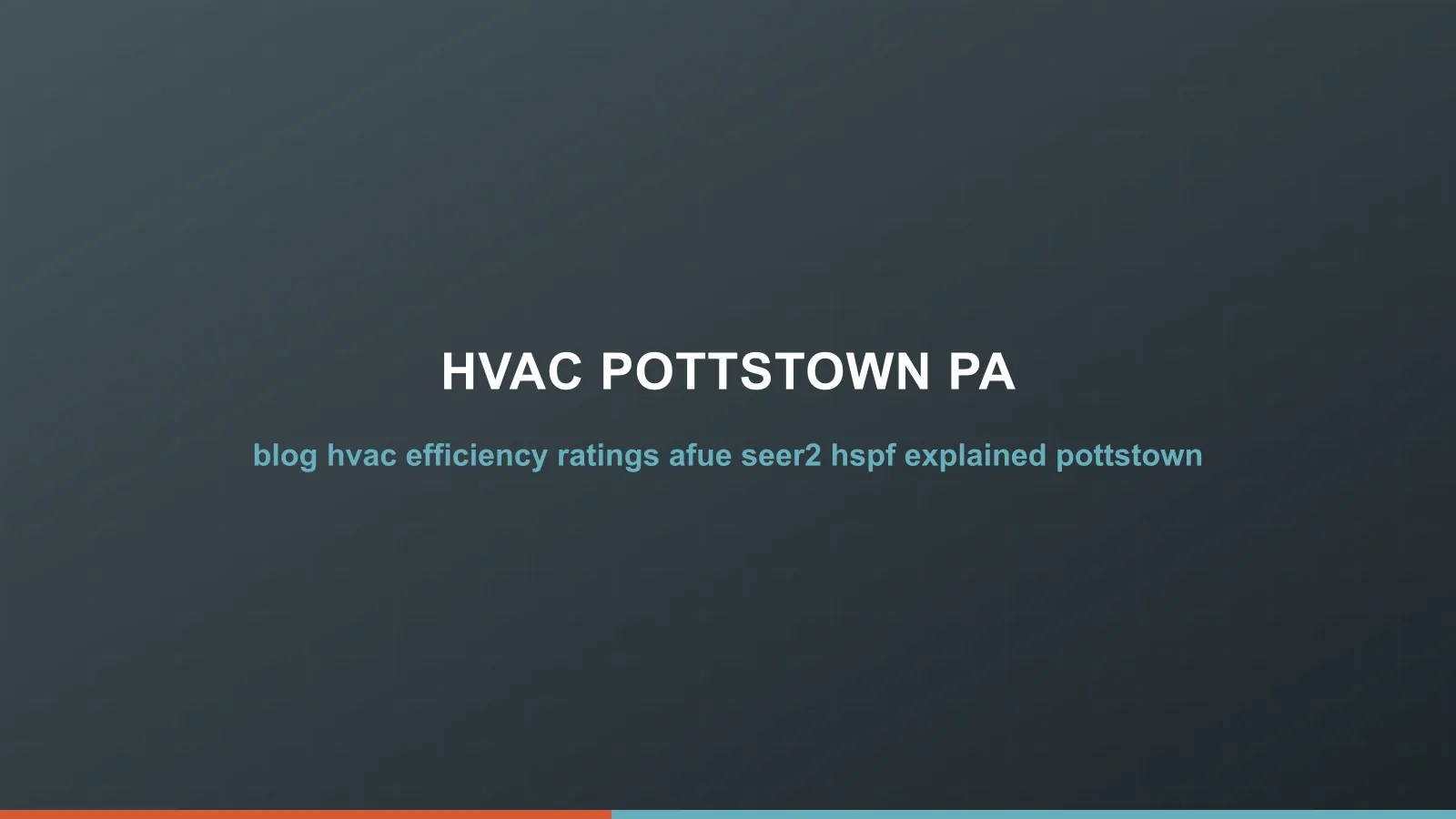 HVAC efficiency rating labels on new furnace and air conditioner equipment in Pottstown, PA